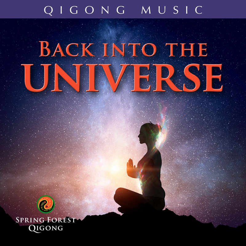 Qigong Music - Back into the Universe