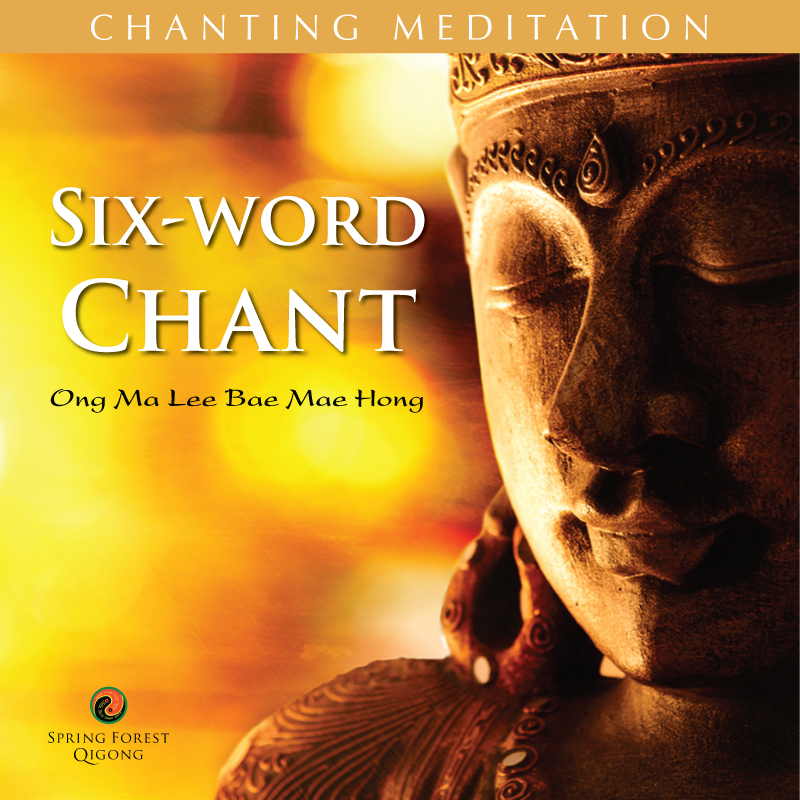 Six Word Chant by Chunyi Lin