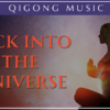 Back into the Universe Qigong Music - Digital